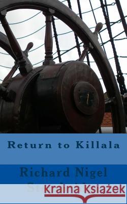 Return to Killala Richard Nigel Stembridge 9781522768982 Createspace Independent Publishing Platform