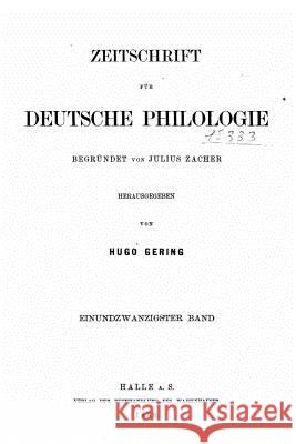 Zeitschrift Für Deutsche Philologie Gering, Hugo 9781522799023 Createspace Independent Publishing Platform