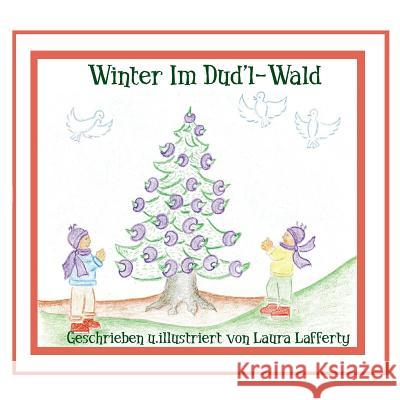 Winter Im Dud'l-Wald: German version of 