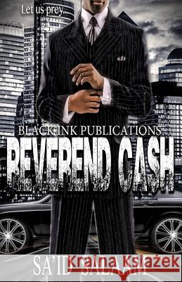 Reverend Cash: Let Us Prey Sa'id Salaam 9781522806974