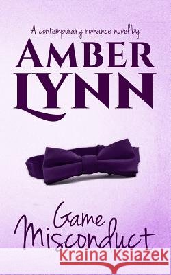 Game Misconduct Amber Lynn 9781522839439