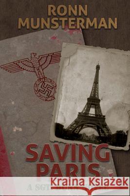 Saving Paris Ronn Munsterman 9781522859864