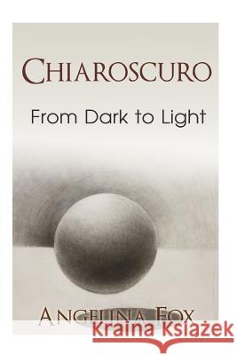 Chiaroscuro From Dark to Light (Historical romance) (Renaissance Florence) Reed, Jessica D. 9781522862246