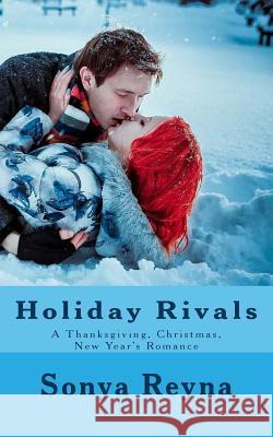 Holiday Rivals Sonya Reyna 9781522862482