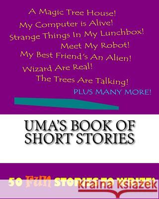 Uma's Book Of Short Stories Lee, K. P. 9781522863175 Createspace Independent Publishing Platform