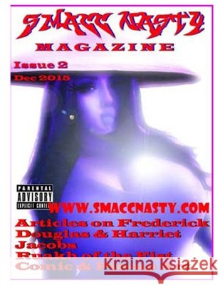 Smacc Nasty Magazine Issue 2 Yehezqel Ben Yisrael 9781522870661