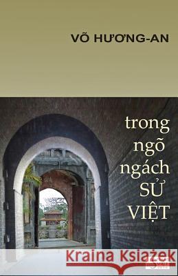 Trong Ngo Ngach Su Viet Vo Huong-An 9781522894209 Createspace Independent Publishing Platform