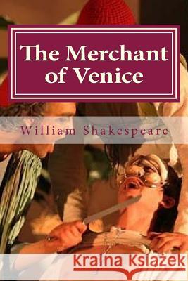 The Merchant of Venice William Shakespeare Hollybook 9781522897484 Createspace Independent Publishing Platform