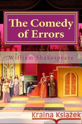 The Comedy of Errors William Shakespeare Hollybook 9781522897576 Createspace Independent Publishing Platform