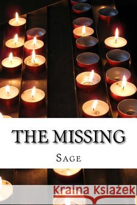 The Missing Sage 9781522906292