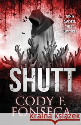 Shutt: Revised Edition Cody F. Fonseca Cody F. Fonseca 9781522909842