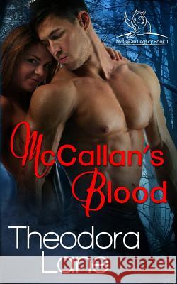 McCallan's Blood Theodora Lane Valerie Tibbs 9781522915201