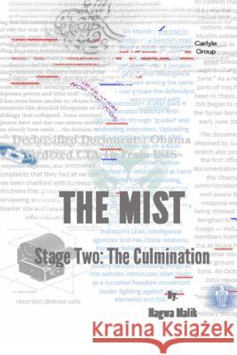 The Mist Stage Two: The Culmination Nagwa Malik 9781522947301