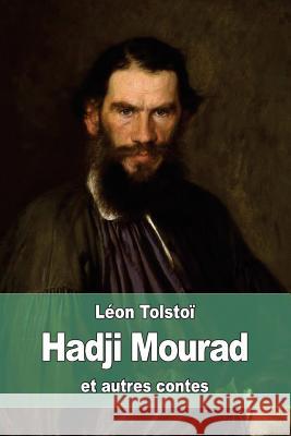 Hadji Mourad: et autres contes Bienstock, J. -Wladimir 9781522947844