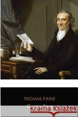 Common Sense (Original Classics) Thomas Paine 9781522984092 Createspace Independent Publishing Platform