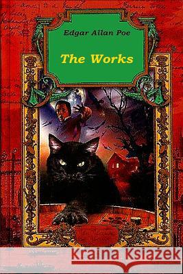 The Works of Edgar Allan Poe Volume 3 Edgar Allan Poe 9781522991861