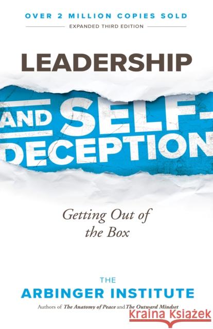 Leadership and Self-Deception Arbinger Institute 9781523097807 Berrett-Koehler Publishers