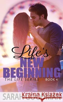 Life's New Beginning MS Sarah Goodman MS Rae Green 9781523208579