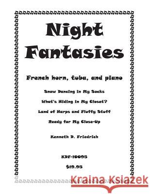 Night Fantasies Kenneth Friedrich 9781523211074 Createspace Independent Publishing Platform