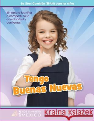 La Gran Comisión (SPAN) para los niños Fischer, Becky 9781523226627