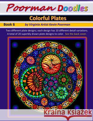 Poorman Doodles 6: Colorful Plates J. Kevin Poorman 9781523232291