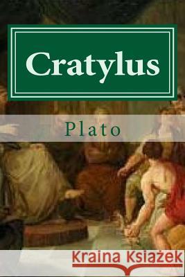 Cratylus Plato                                    Hollybook                                Thomas Taylor 9781523251780 Createspace Independent Publishing Platform