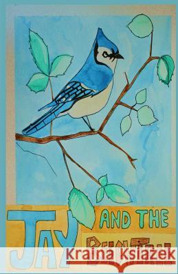 Jay and the Beech Tree Danny Barrett 9781523266654 Createspace Independent Publishing Platform