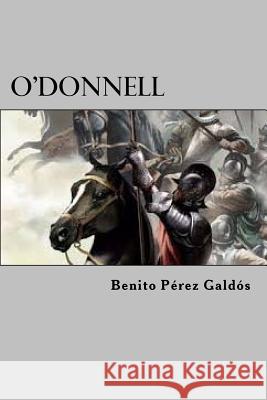 O'Donnell Benito Pere Edibook 9781523268504 Createspace Independent Publishing Platform