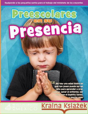 Preescolares en su Presencia Fischer, Becky 9781523273539