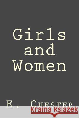 Girls and Women E. Chester 9781523281985