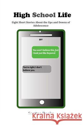 High School Life: Eight High-Interest Short Stories with Vocab. Wordlists, Reading Comprehension Questions, and Critical Thinking Questi Sharron Scott Rogers 9781523283484