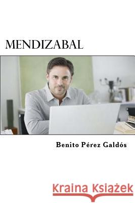 Mendizabal Benito Pere Edibook 9781523287345 Createspace Independent Publishing Platform