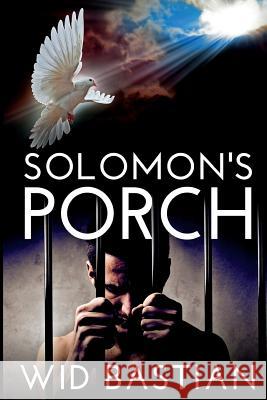 Solomon's Porch Wid Bastian 9781523289738