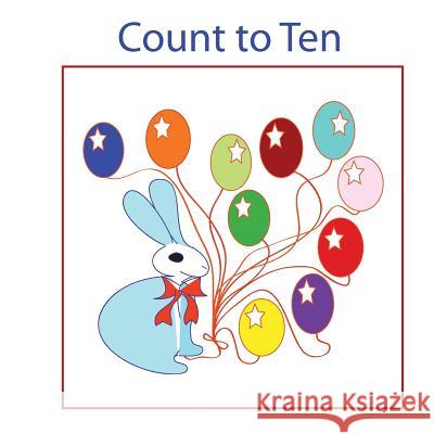 Count to Ten Orna                                     Orna 9781523292257 Createspace Independent Publishing Platform