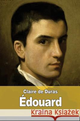 Édouard de Duras, Claire 9781523299645