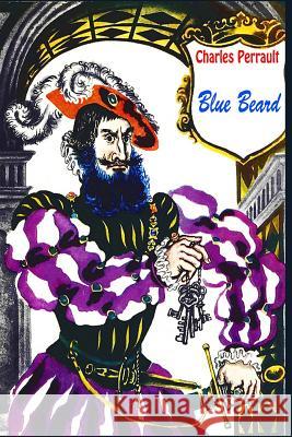 Blue Beard Charles Perrault 9781523301409