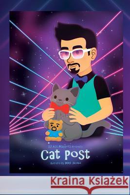 Cat Post Dj Ass Maggots 9781523307302 Createspace Independent Publishing Platform