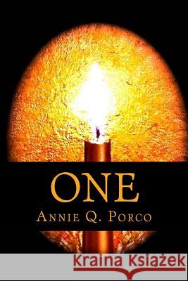 One: Our God of Love Annie Q. Porco 9781523315758