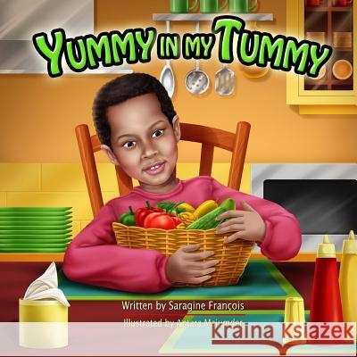 Yummy in my Tummy Majumder, Antara 9781523317196 Createspace Independent Publishing Platform