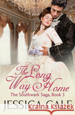 The Long Way Home Jessica Cale 9781523323012 Createspace Independent Publishing Platform