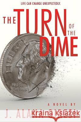 The Turn of The Dime Mauritsen, Roy 9781523337026 Createspace Independent Publishing Platform