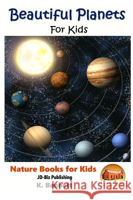 Beautiful Planets For Kids Davidson, John 9781523342259 Createspace Independent Publishing Platform