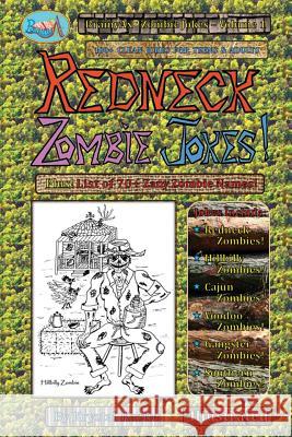 Redneck Zombie Jokes!: 100+ Clean Jokes for Teens and Adults Kryztal Kaztle Kryztal Kaztle 9781523345779 Createspace Independent Publishing Platform