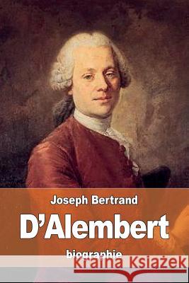 D'Alembert Joseph Bertrand 9781523346219