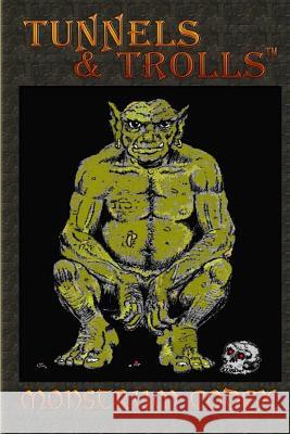 Monstrum Codex: A Large Codex of T&T Monsters S, J. 9781523357376 Createspace Independent Publishing Platform