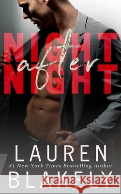 Night After Night Lauren Blakely 9781523362912 Createspace Independent Publishing Platform