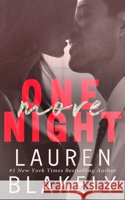 One More Night Lauren Blakely 9781523369928 Createspace Independent Publishing Platform