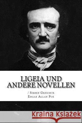 Ligeia und andere Novellen / Sieben Gedichte Etzel, Gisela 9781523375264