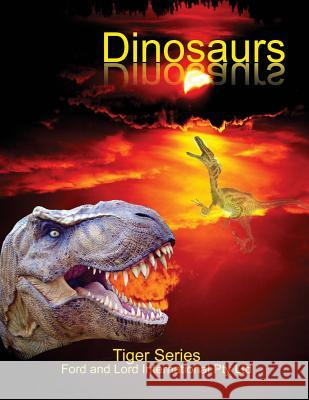 Dinosaurs MR Azwer Alam 9781523399802 Createspace Independent Publishing Platform