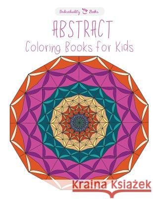 Abstract: Coloring books for kids Individuality Books 9781523401338 Createspace Independent Publishing Platform